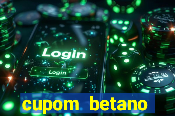 cupom betano rodadas gratis